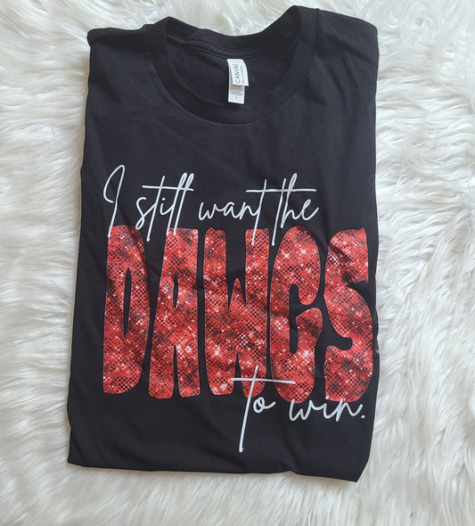 I still want the DAWGS to win