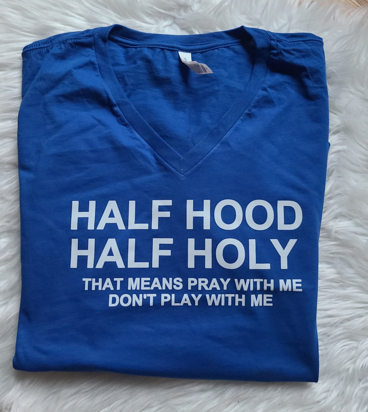 Half Hood Half Holy