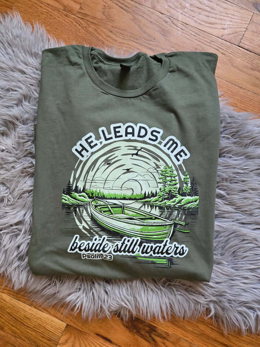 He leads me beside still waters