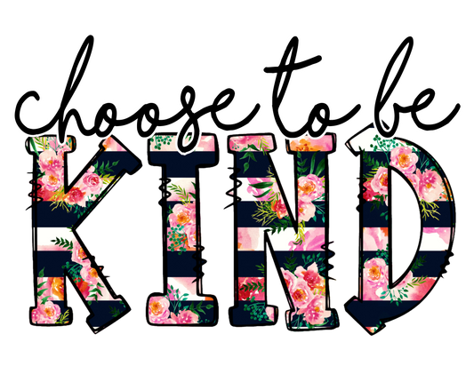 Choose to be kind Youth