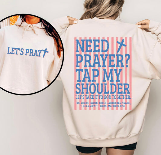 Let’s Pray Tap My Shoulder Front/Back