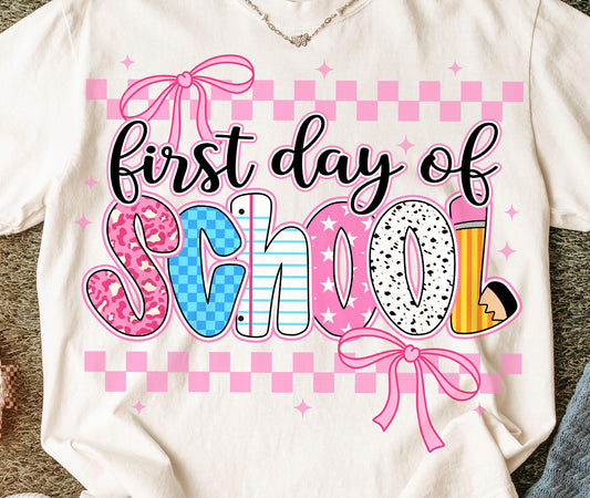 First Day Of School