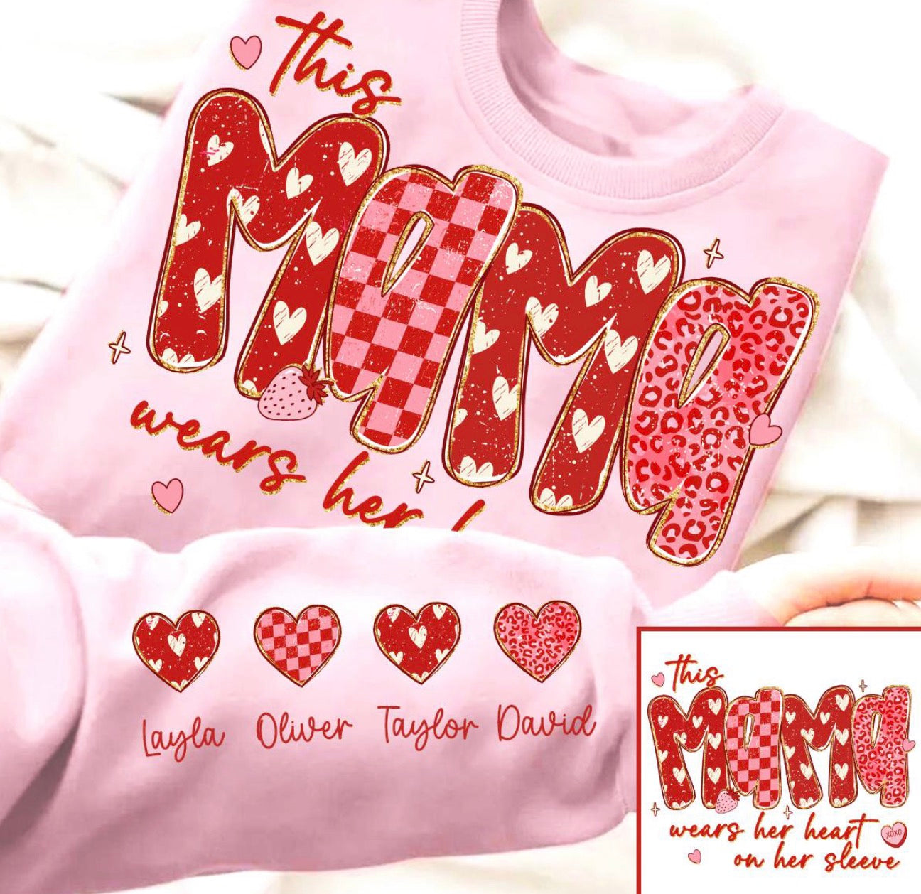 Valentine Mama I wear my heart on my sleeve