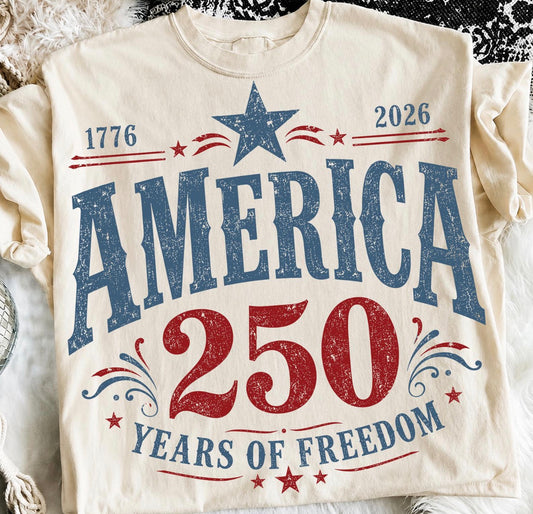 America 250 Years of Freedom