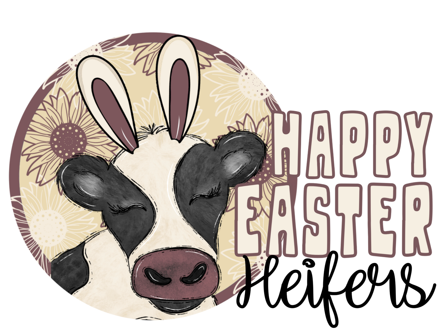 Happy Easter Heifer