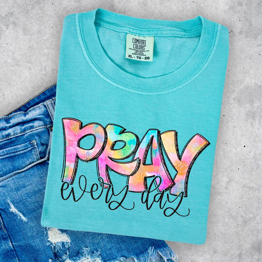 Pray everyday