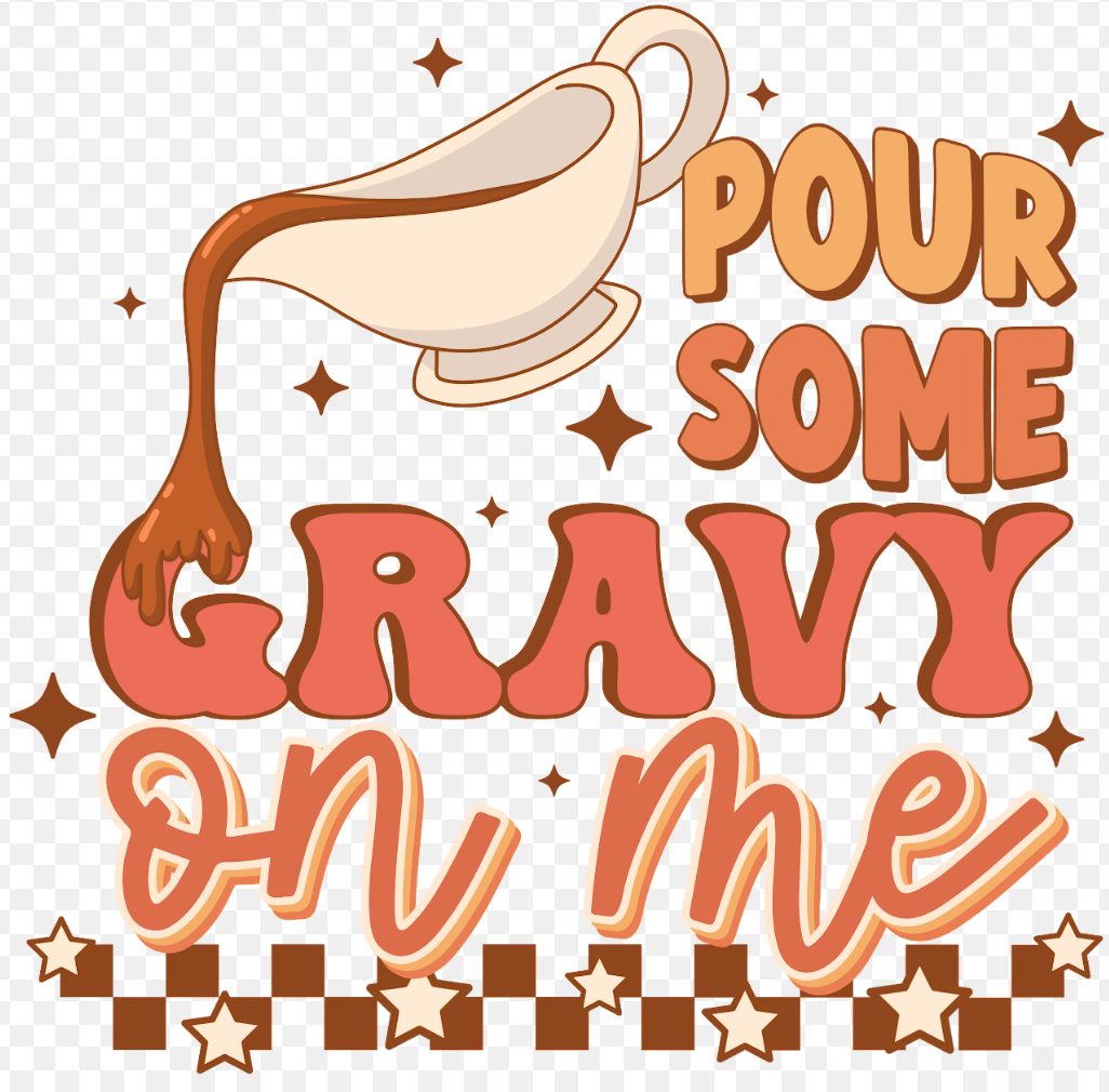 Pour Some Gravy