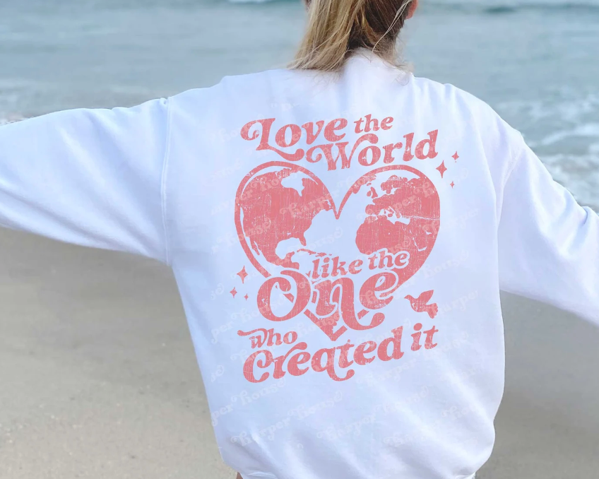 Love the world (Multiple Font Colors)- Front & Back