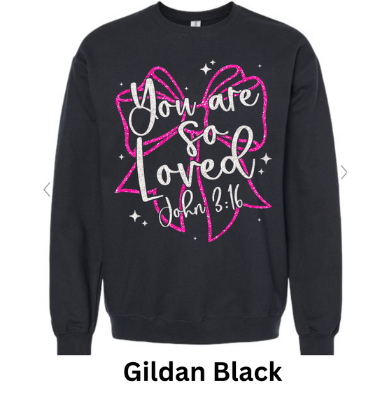 You are so loved white