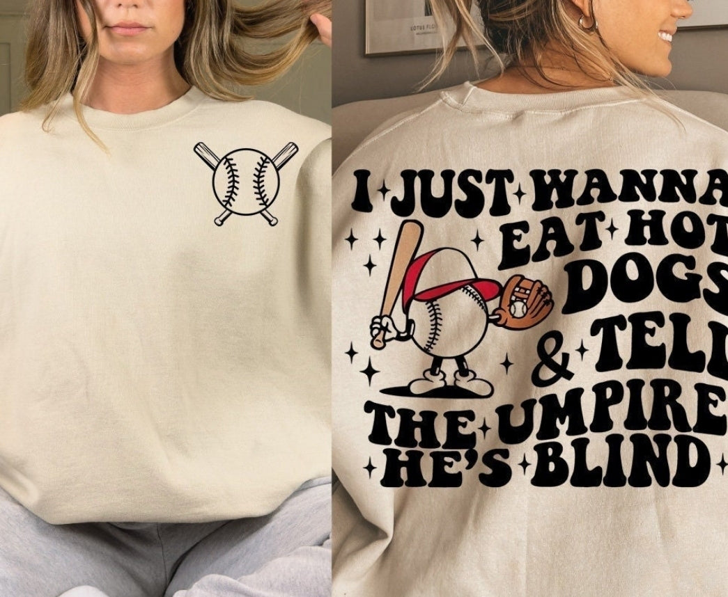 Front and back I just want to eat hotdogs