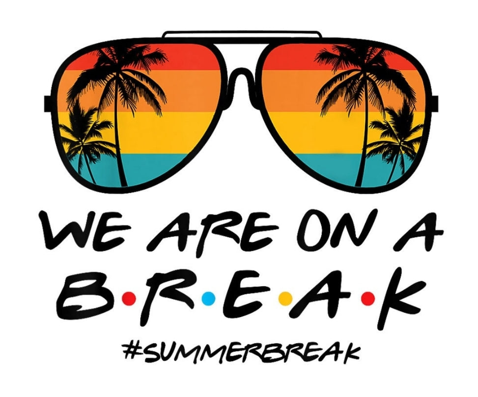 We're on a break