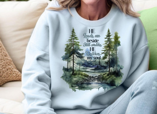 He leads me beside still waters