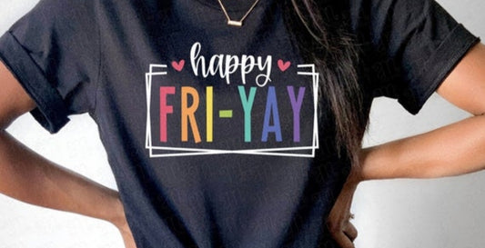 Happy Fri YAY