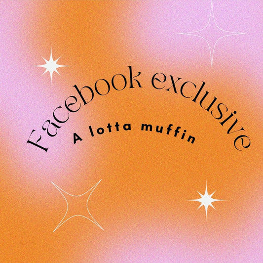 A little bit of Bingo a lotta bit of M U F F I N