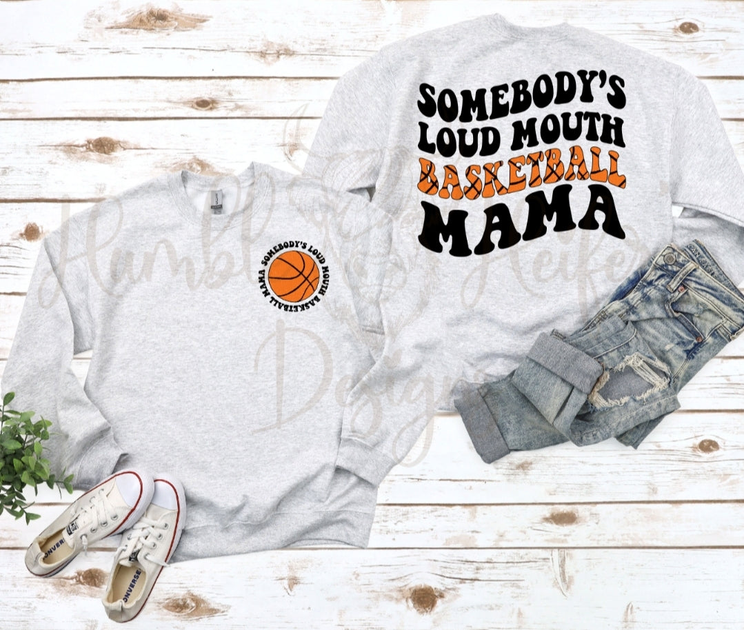 Someones loud mouth basketball