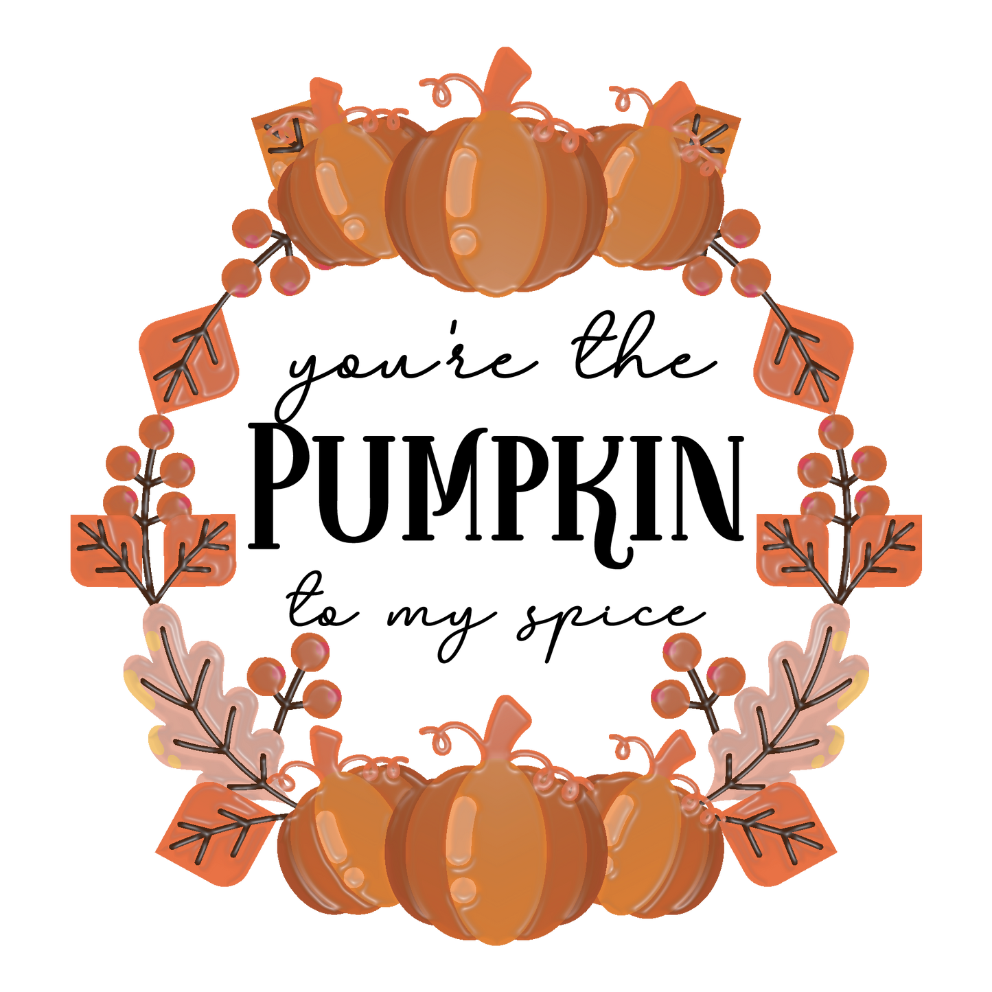 Pumpkin to my spice