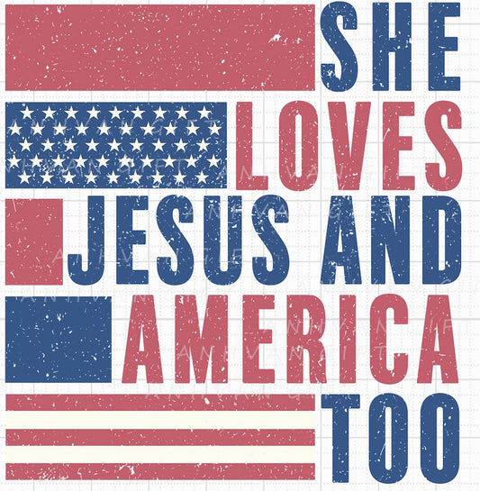 She Loves Jesus and America too