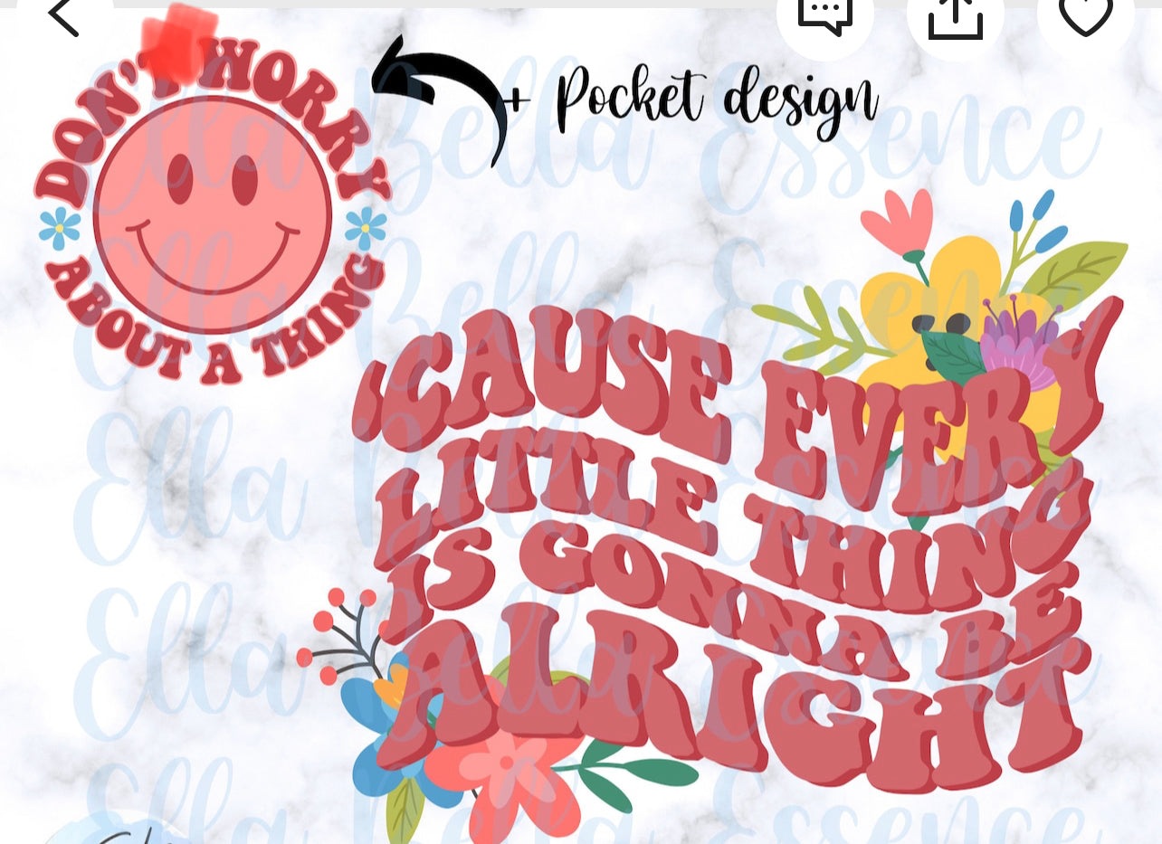 Don’t worry about a thing