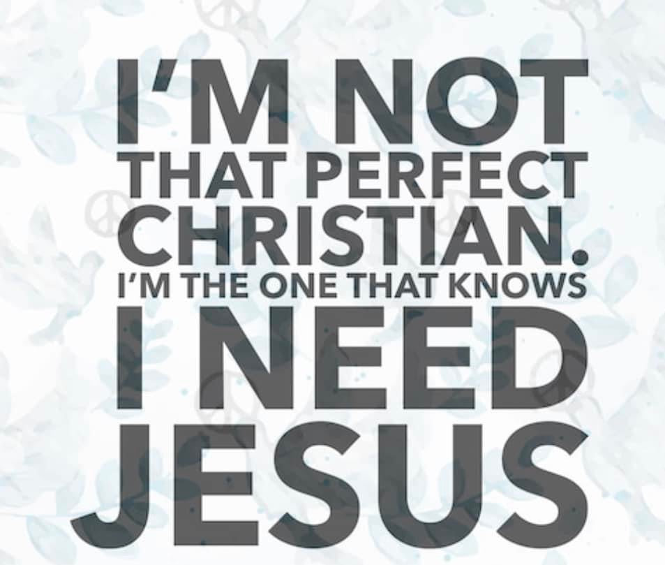Not a perfect Christian