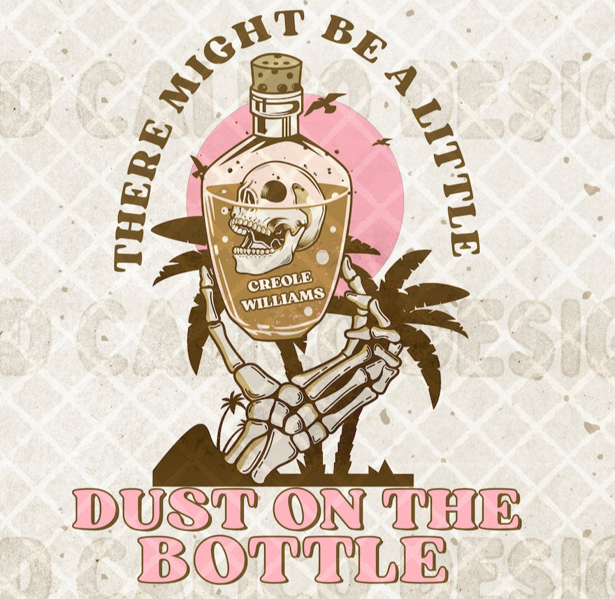 Dust on the bottle