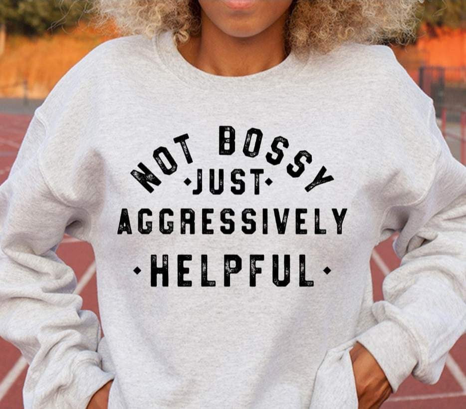Aggressively helpful