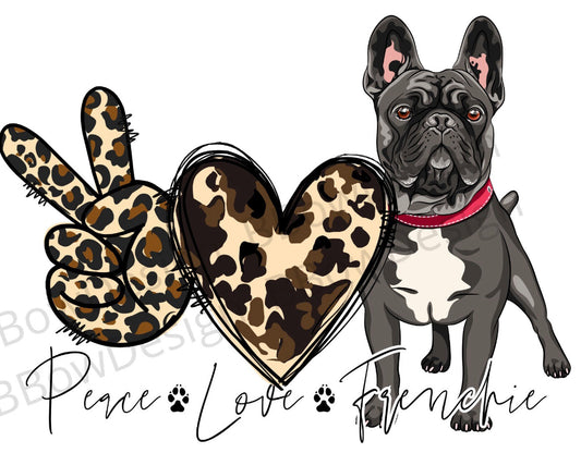 Peace love Frenchie
