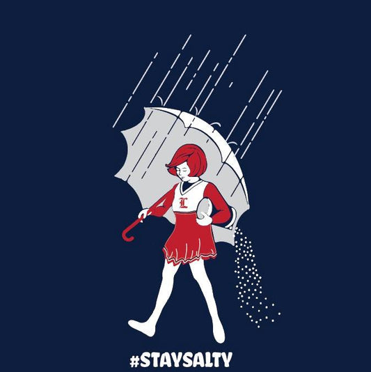 Stay Salty (Percentage of all sales go to LHS Boosters)