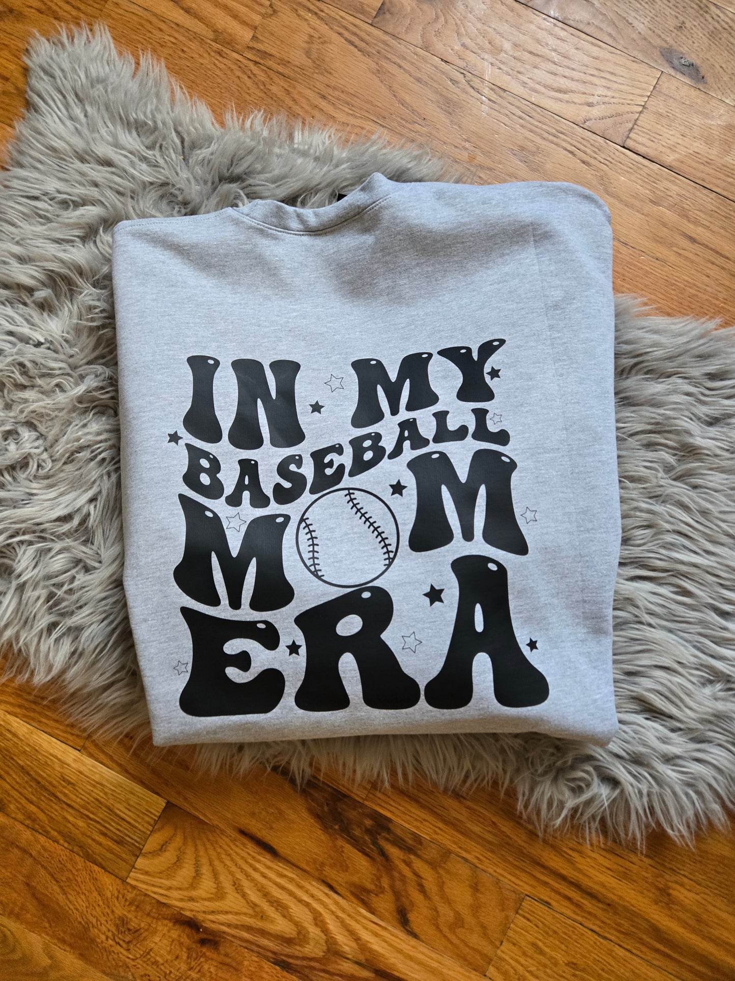 In my baseball mom era Front and Back