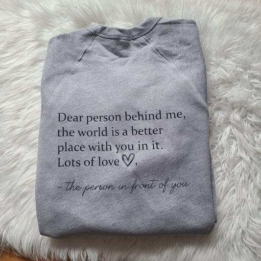 Be Kind Dear Person behind