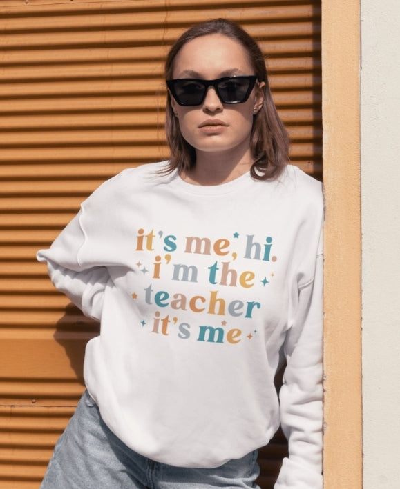 Its me Hi Im the Teacher
