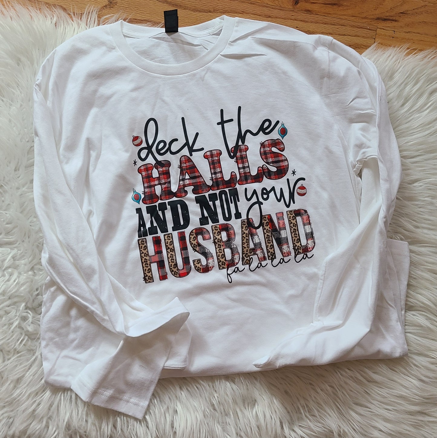 Deck the halls and not your husband