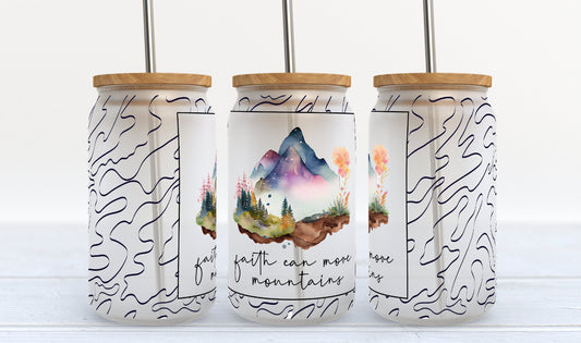 Faith can move mountains Libby Glass
