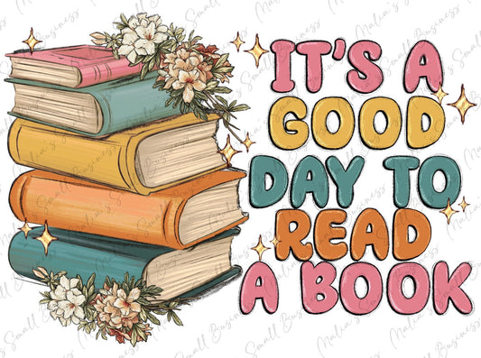 It’s a good day to read a book