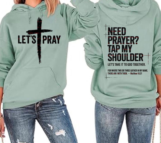 Need Prayer Tap My Shoulder Front/Back