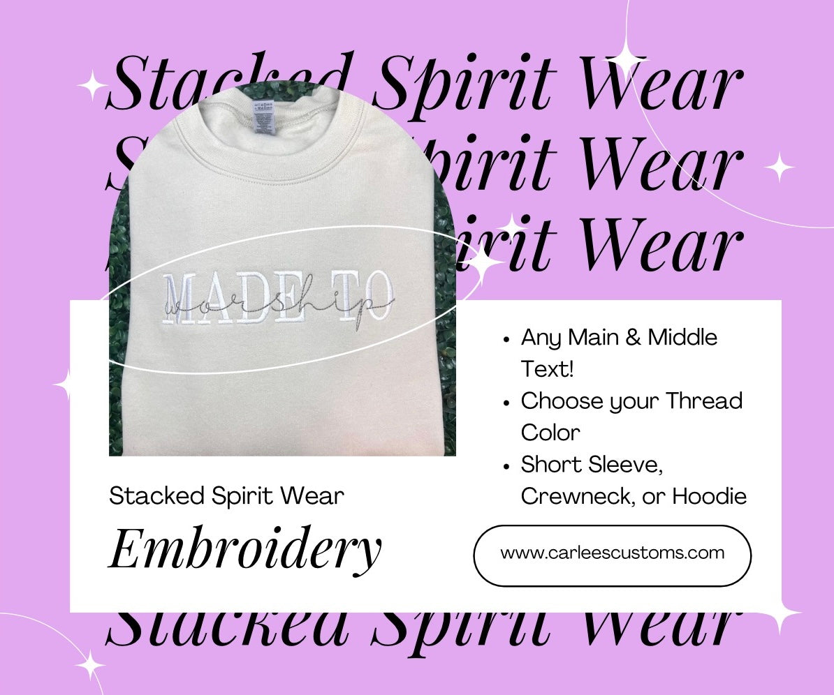 Stacked Spiritwear Embroidery