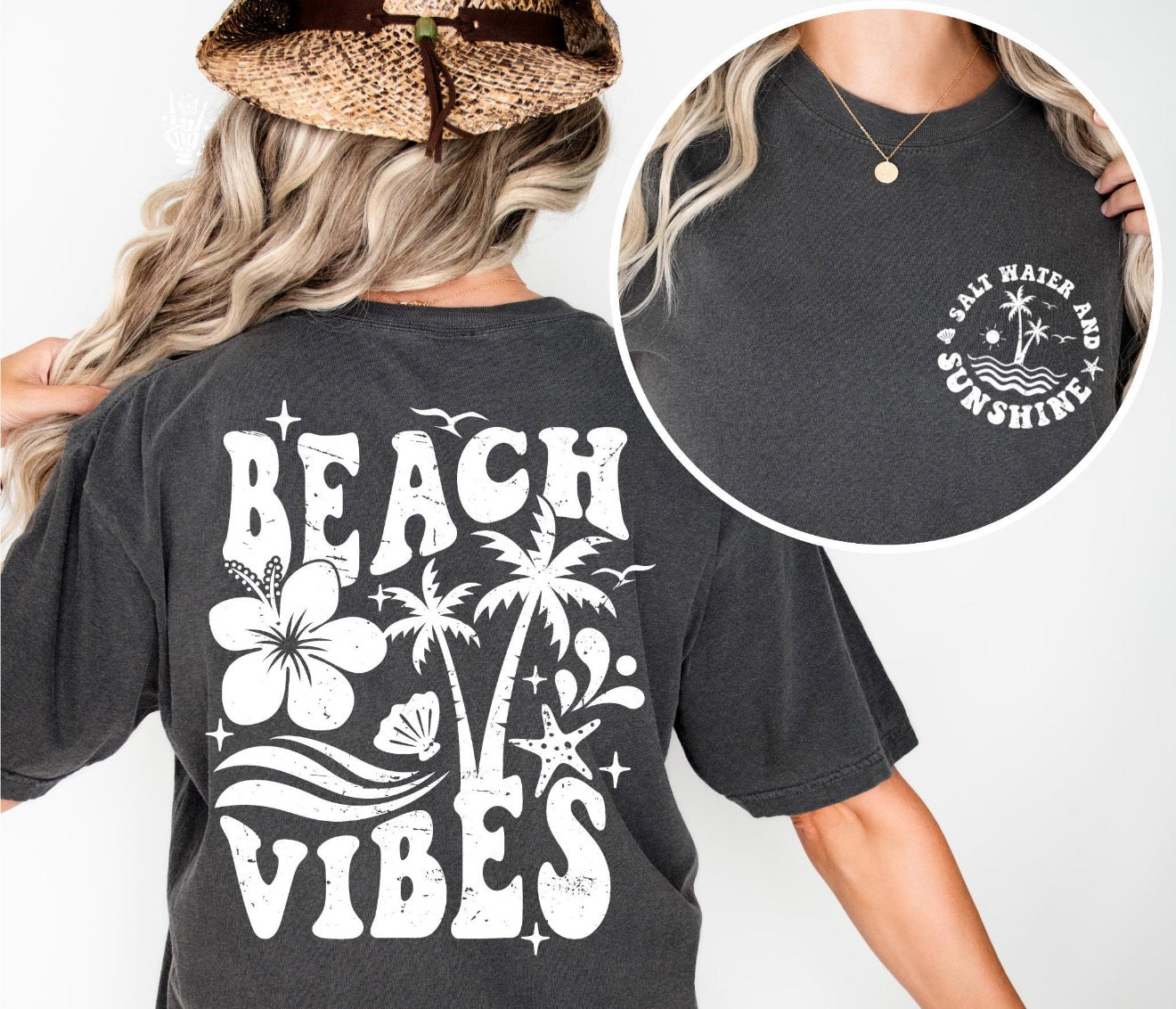 Salt Water & Sunshine Beach Vibes Front/Back