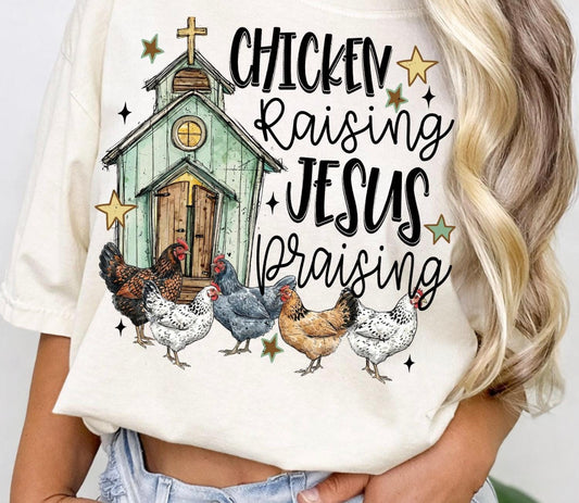 Chicken Raising Jesus Praising
