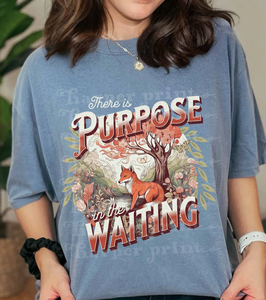 Purpose in the waiting