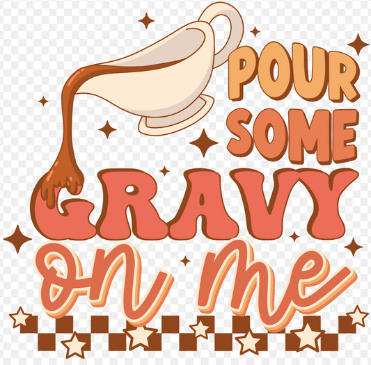 Pour Some Gravy