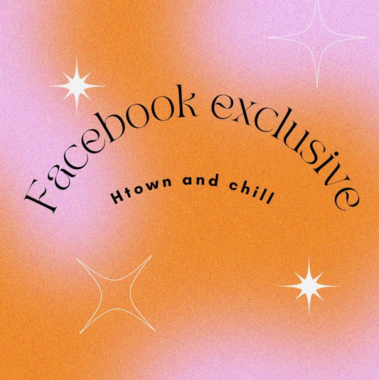 Facebook exclusive htown &chill adult