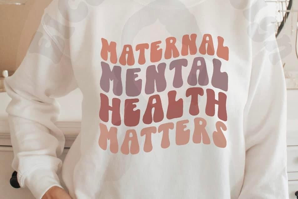 Maternal Mental Health