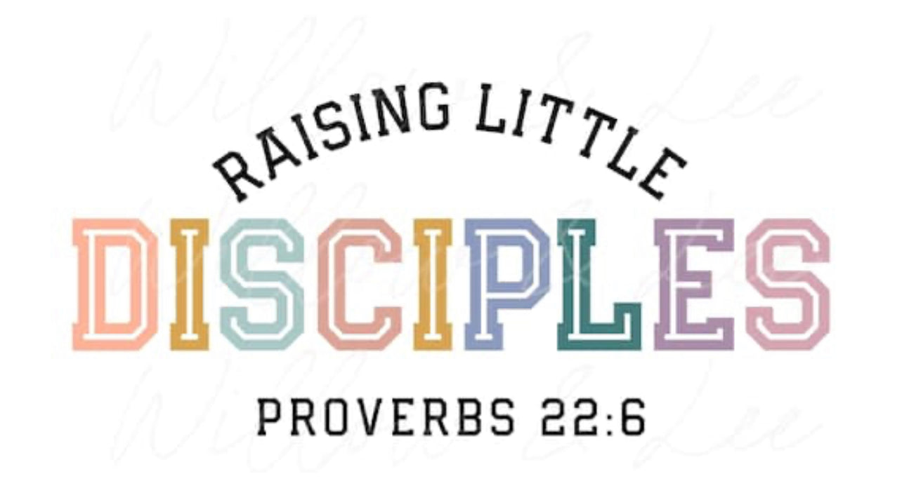 Raising little disciples