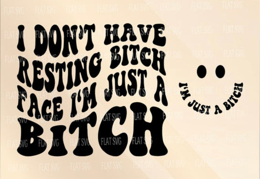 Just a bitch front and back