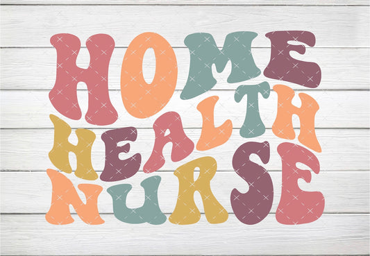 Home Health Nurse