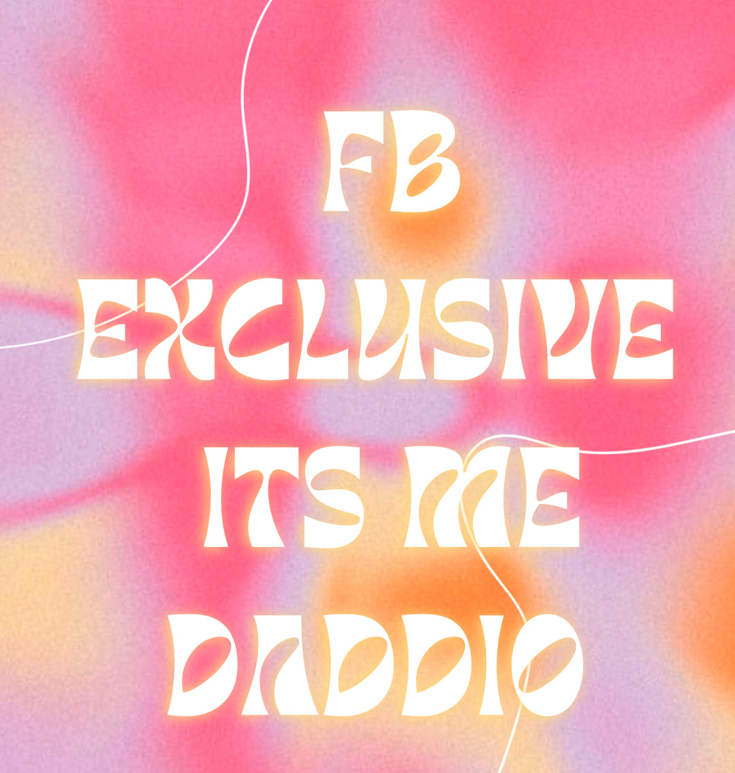 It’s me Daddio