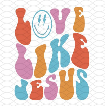 Love like Jesus