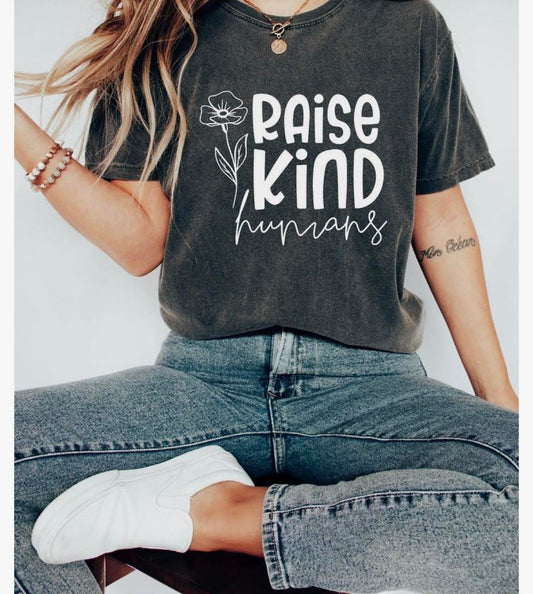 Raise kind humans