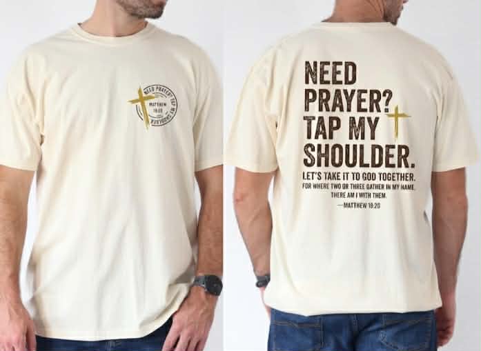 Need prayer tap my shoulder Front and back