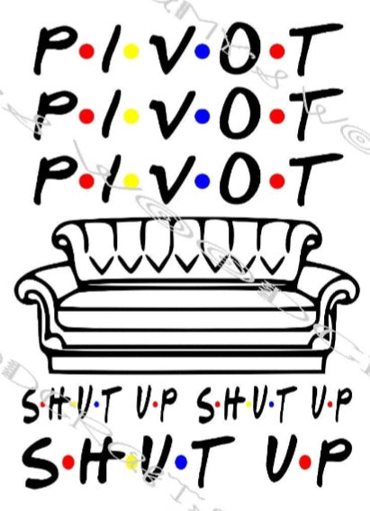 Pivot x3 shut up