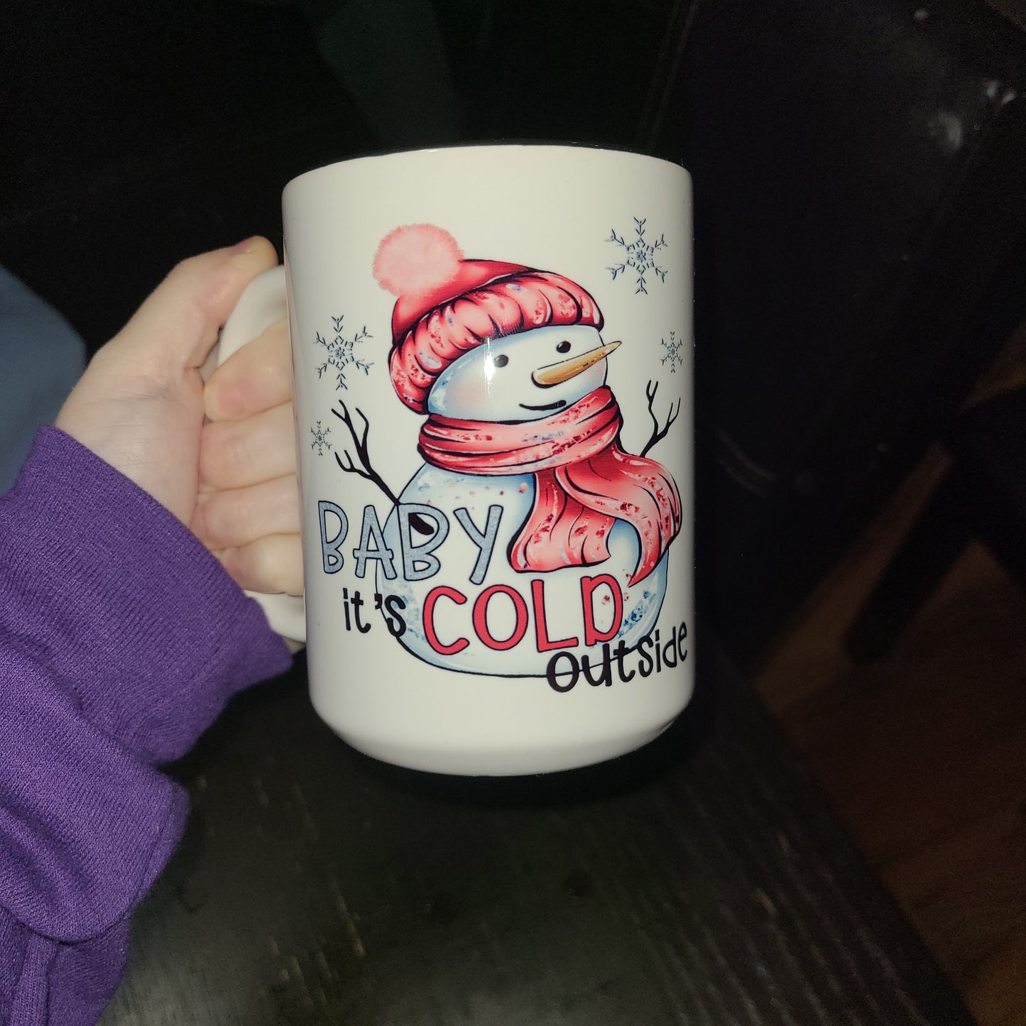 Baby its cold outside Mug